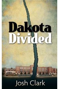 Dakota Divided