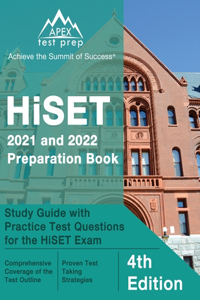 HiSET 2021 and 2022 Preparation Book