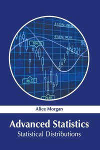 Advanced Statistics: Statistical Distributions