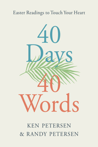 40 Days. 40 Words.