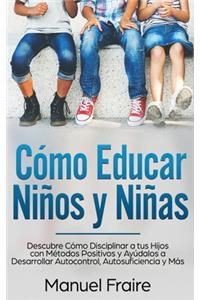 Cómo Educar Niños y Niñas