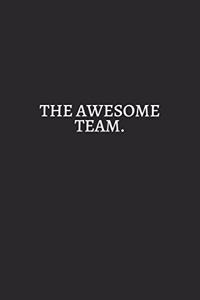 The Awesome Team White