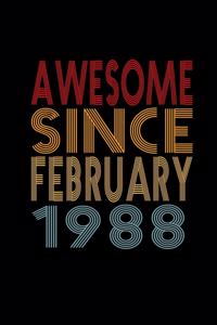 Awesome Since February 1988