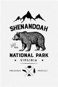 Shenandoah National Park Virginia Since 1935 Preserve Protect
