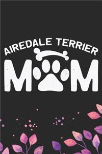 Airedale Terrier Mom