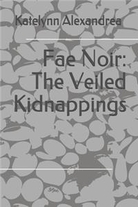 Fae Noir