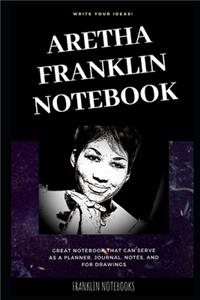 Aretha Franklin Notebook