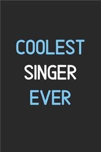 Coolest Singer Ever