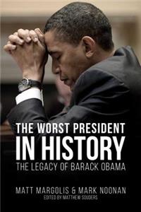 Worst President in History