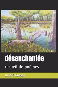 désenchantée