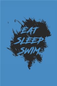 Eat Sleep Swim