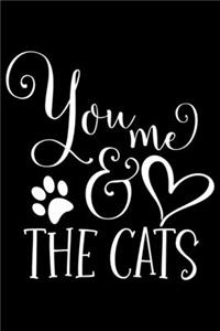 You Me and The Cat