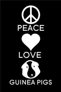 Peace Love Guinea Pigs