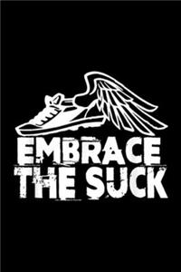 Embrace The Suck