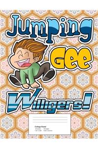 Jumping Gee Willigers