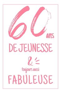 Anniversaire 60 Ans