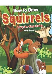 How to Draw Squirrels Step-by-Step Guide