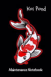 Koi Pond Maintenance Notebook