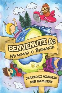 Benvenuti A Myanmar o Birmania Diario Di Viaggio Per Bambini