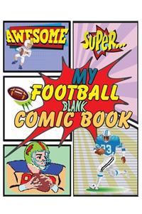 My Football Blank Comic Book