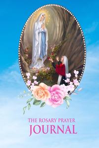 The Rosary Prayer Journal