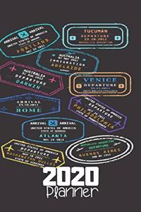 2020 Planner: Portland, Tucuman, Adelaide, Australia, Venice, Rome, Atlanta, Philadelphia, Washington, Buenos Aires: PASSPORT STAMP 2020 Planner: 370 Pages, Journ