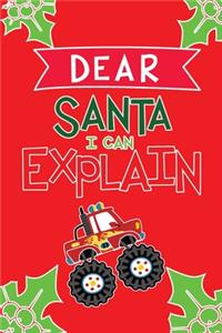 Dear Santa I Can Explain