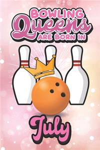 Bowling Queens Are Born In July