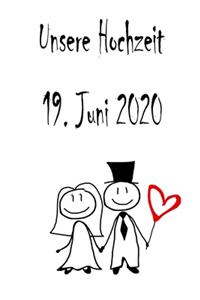 Unsere Hochzeit - 19. Juni 2020
