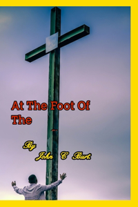 At The Foot Of The Cross.