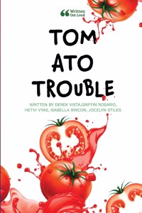 Tom Ato Trouble