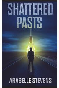Shattered Pasts