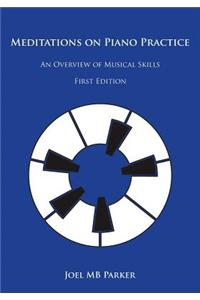 Meditations on Piano Practice
