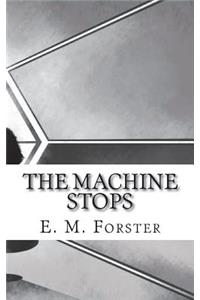 The Machine Stops