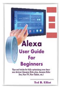 Alexa User Guide for Beginners