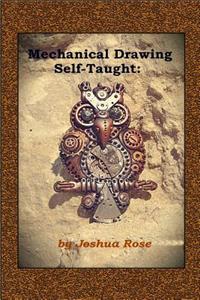 Mechanical Drawing Self-Taught