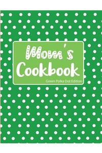 Mom's Cookbook Green Polka Dot Edition