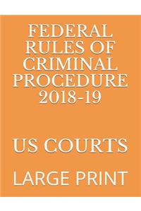 Federal Rules of Criminal Procedure 2018-19