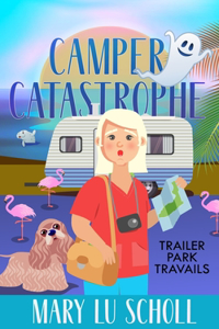 Camper Catastrophe
