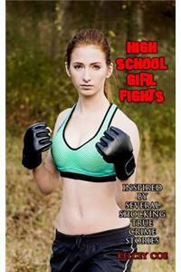 High School Girl Fights