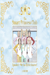 Smart Princess Club Episode 1