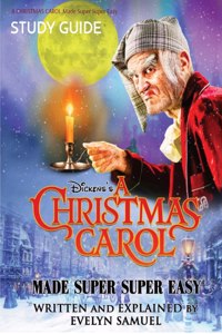 Christmas Carol: Made Super Super Easy