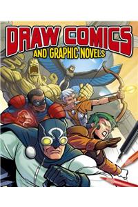 Draw Comics and Graphic Novels