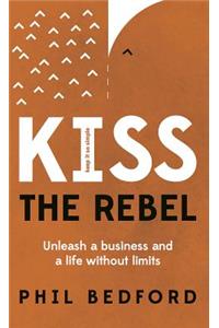KISS The Rebel