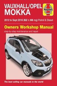 Vauxhall/Opel Mokka Petrol & Diesel (12 - Sept 16) 62 to 66 Haynes Repair Manual