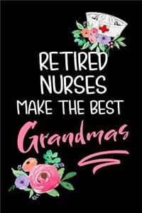 Retired Nurses Make the Best Grandmas