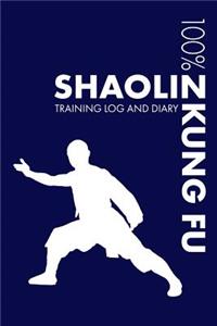 Shaolin Kung Fu Training Log and Diary