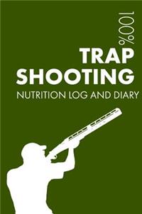 Trap Shooting Sports Nutrition Journal