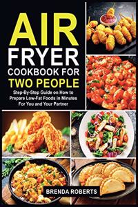 Air Fryer Cookbook for Two People