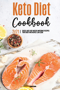 Keto Diet Cookbook 2021